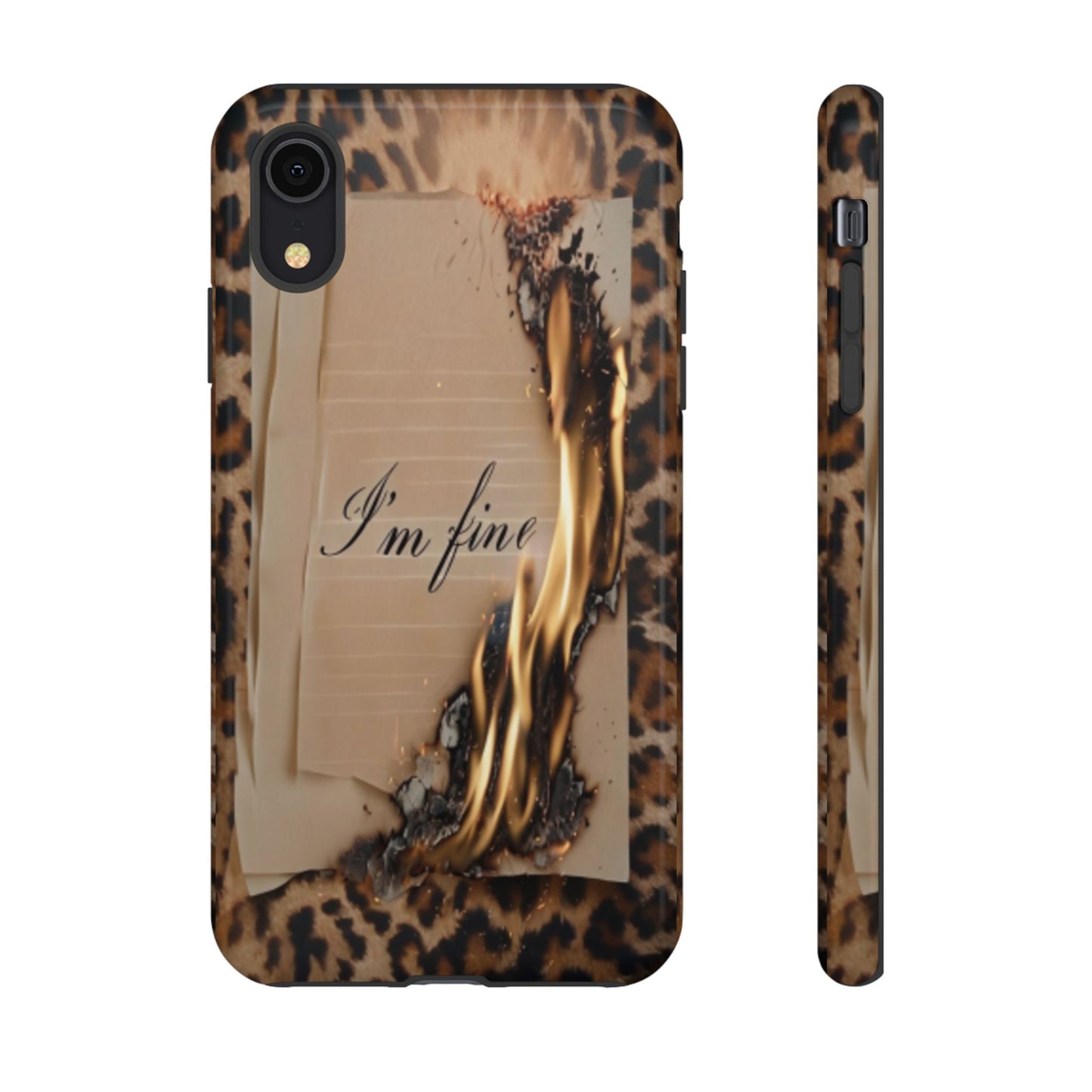 "I Am Fine" Mobile Phone Case