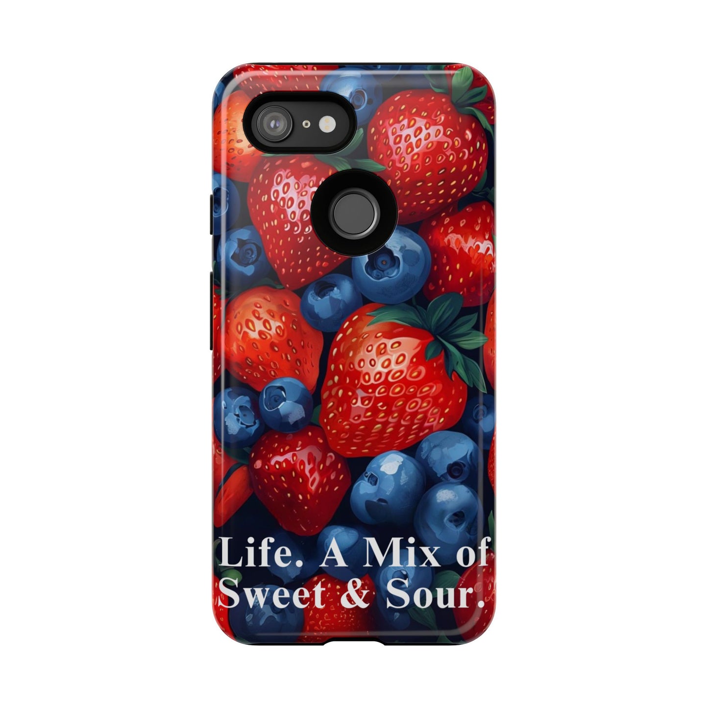 "Life. A Mix of Sweet and Sour" Mobile Phone Case