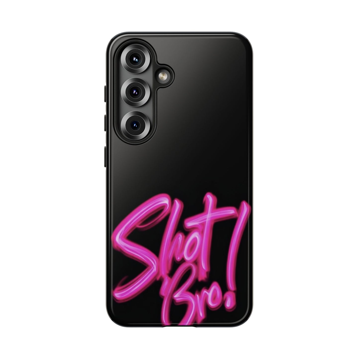 "Shot Bro!" Mobile Phone Case