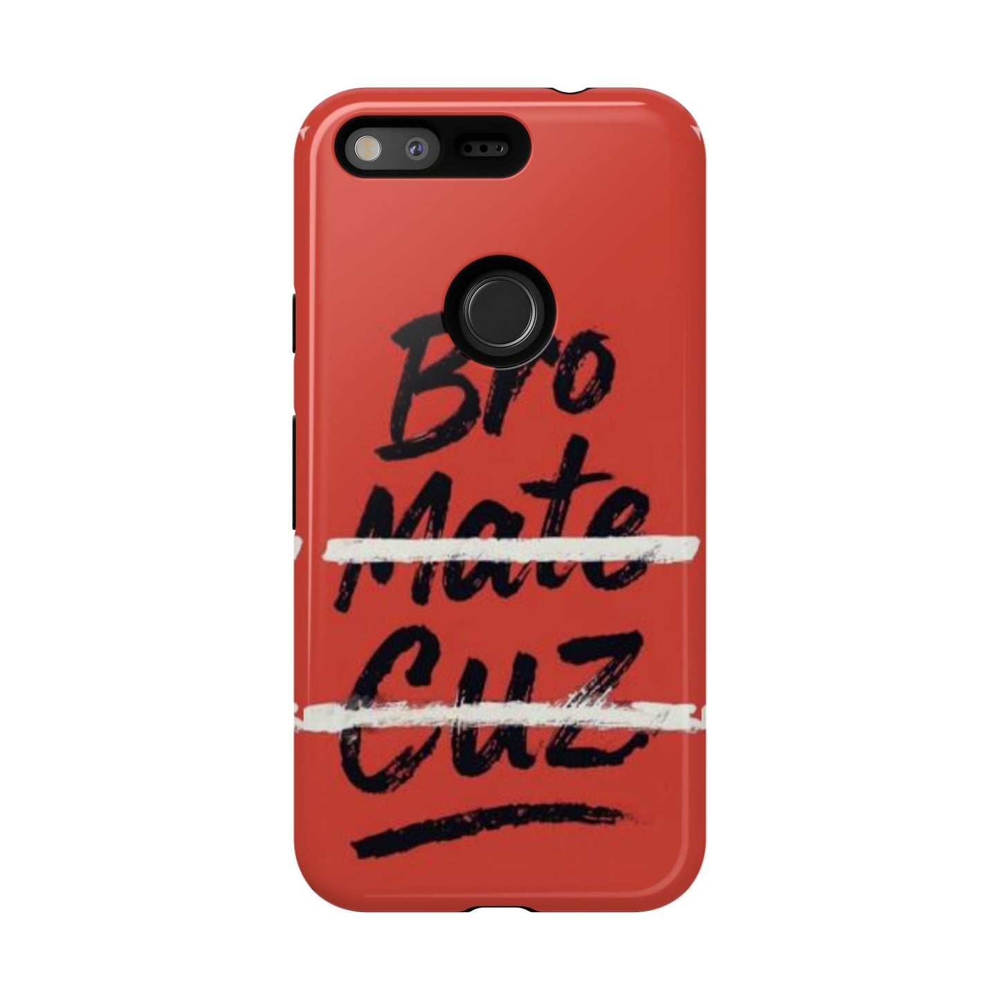 "Bro. Mate. Cuz." Mobile Phone Case