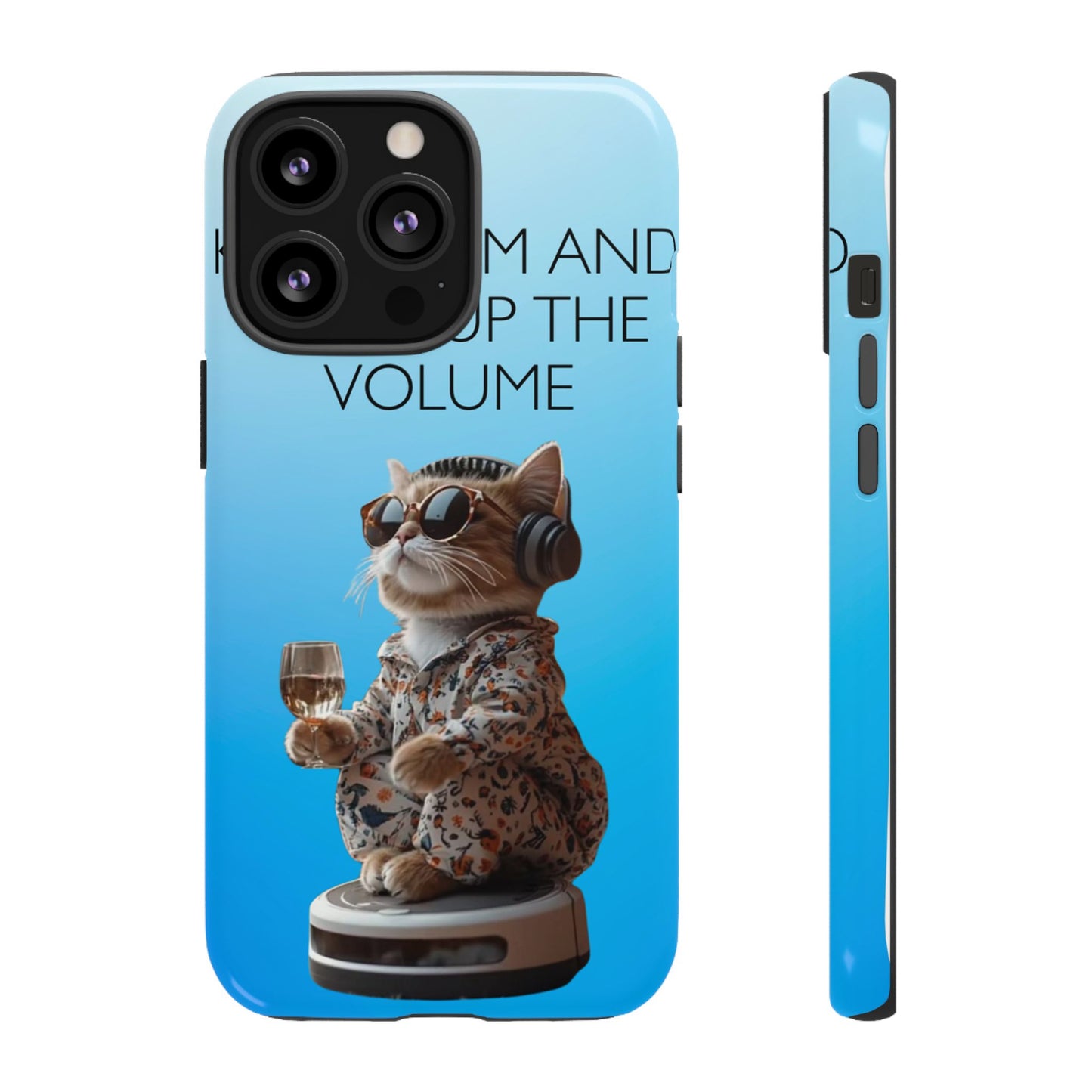 "Keep calm and turn up the volume" Mobile Phone Case (blue)