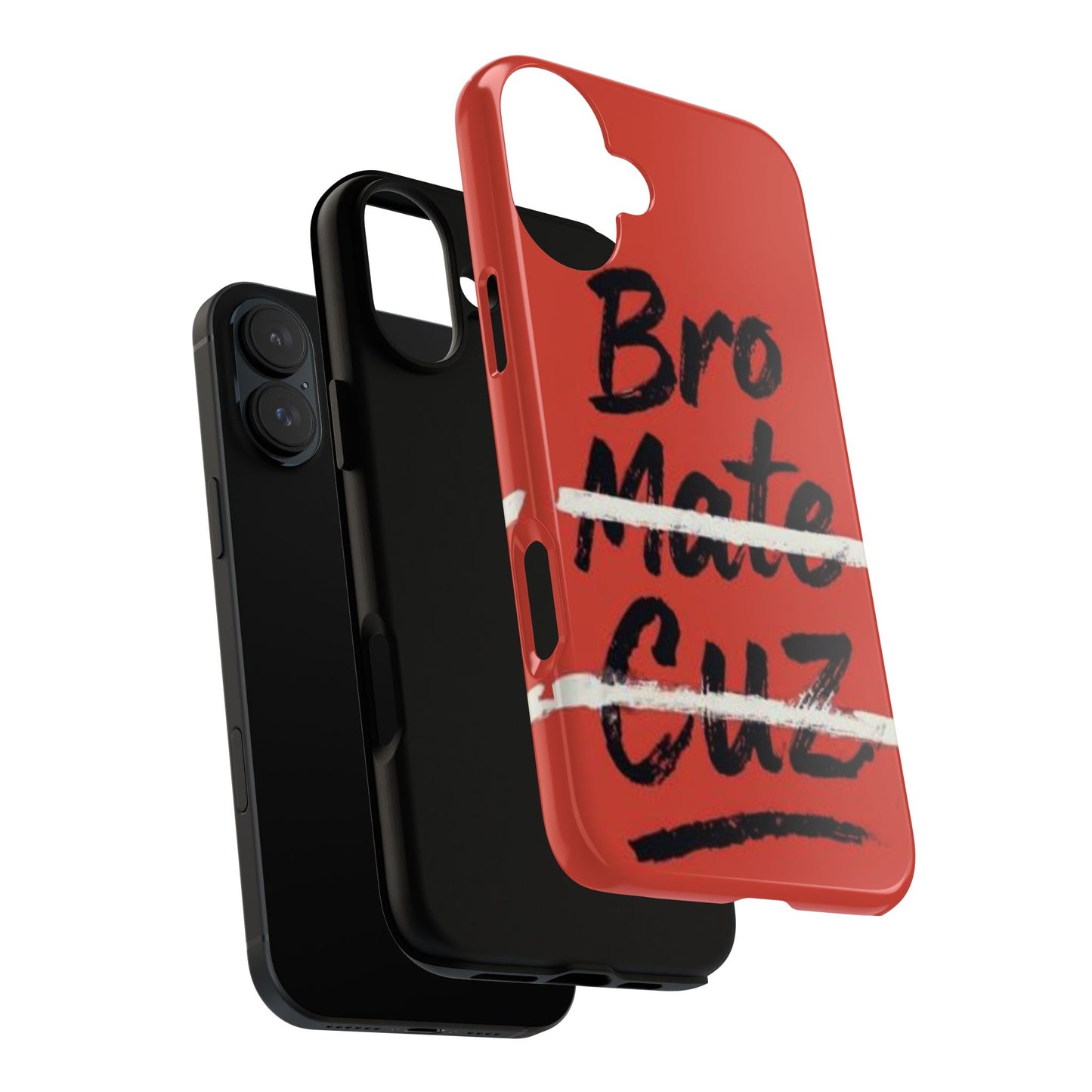 "Bro. Mate. Cuz." Mobile Phone Case