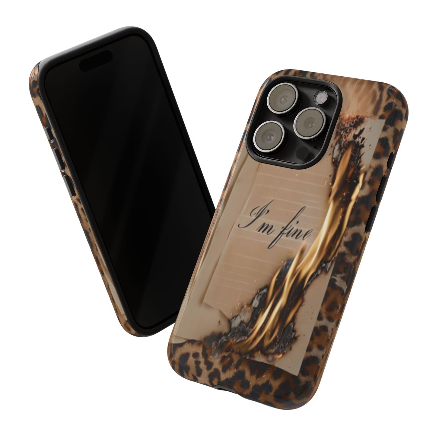 "I Am Fine" Mobile Phone Case