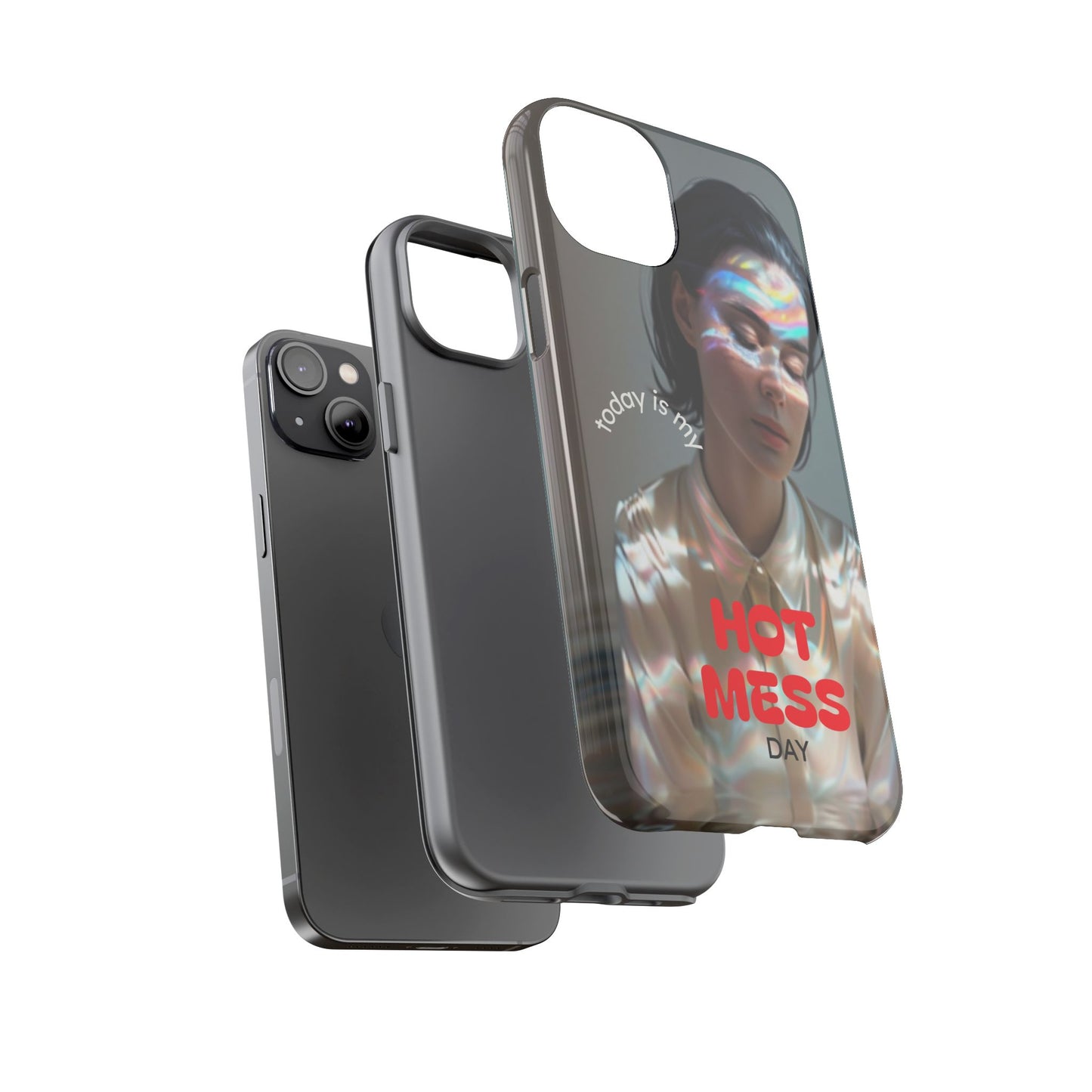 "Hot Mess Day" Mobile Phone Case