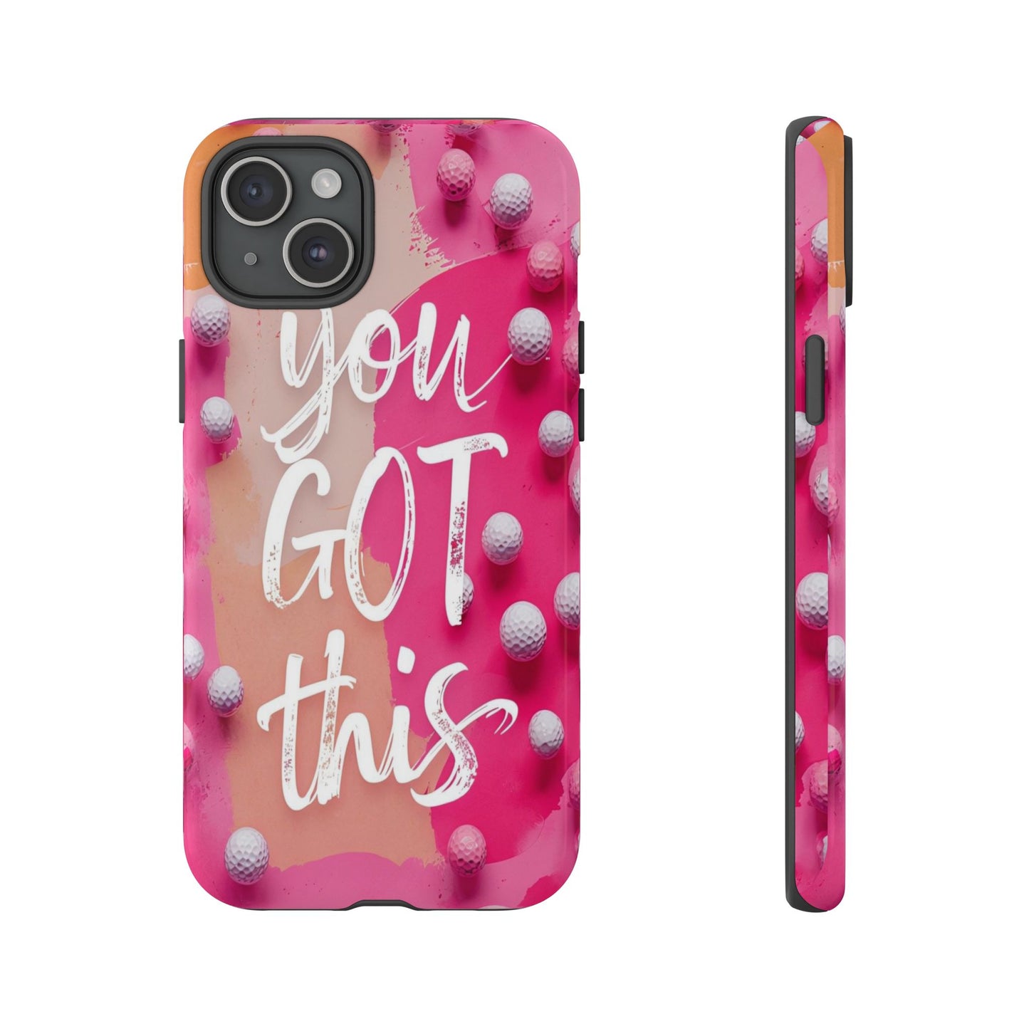 "You got This" (golf edition) Mobile Phone Case (pink)