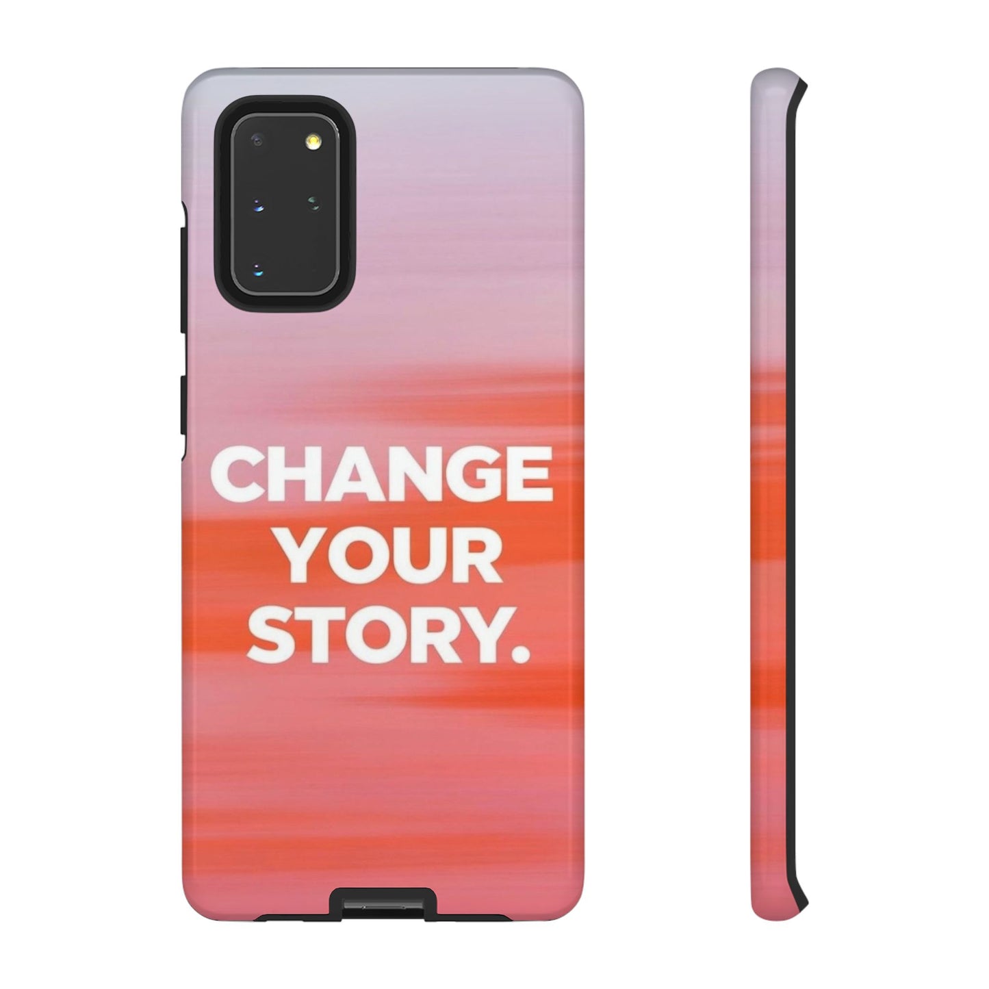 "Change Your Story" Mobile Phone Case