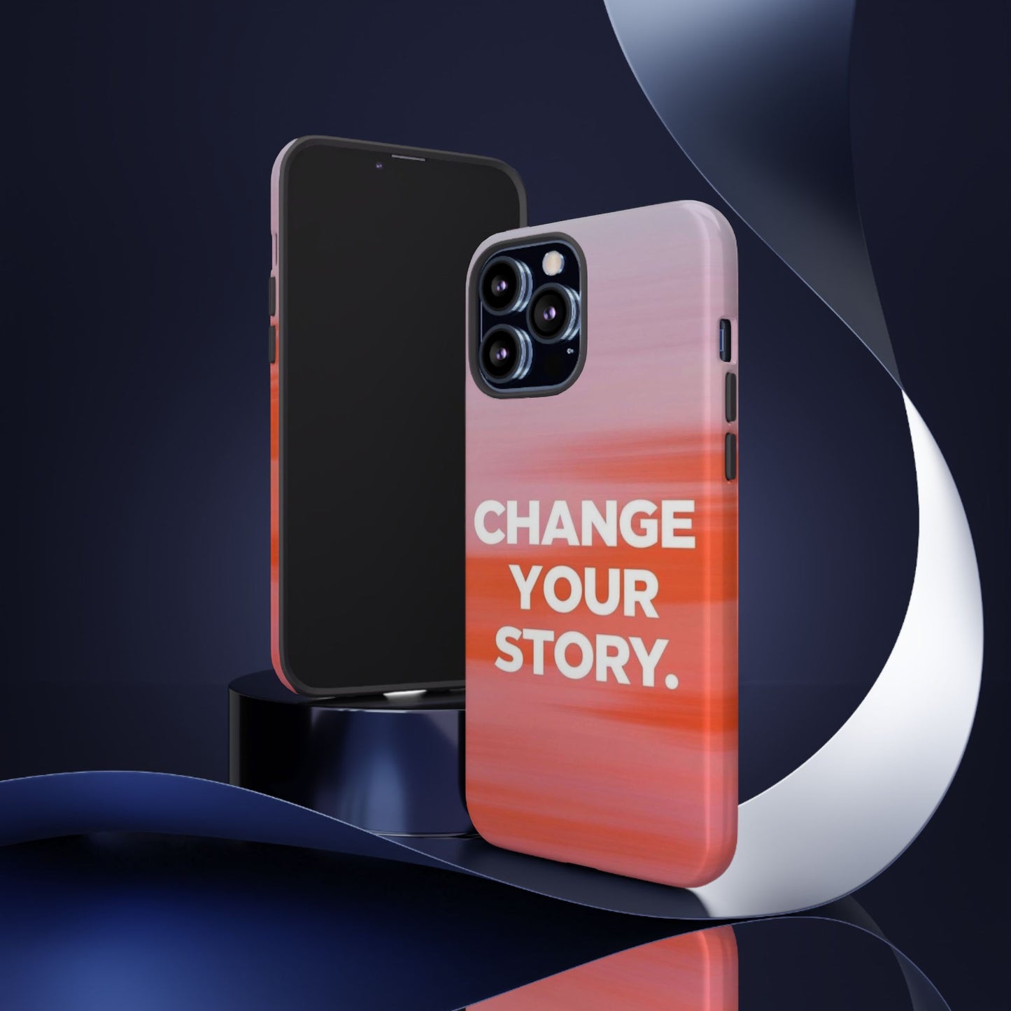 "Change Your Story" Mobile Phone Case