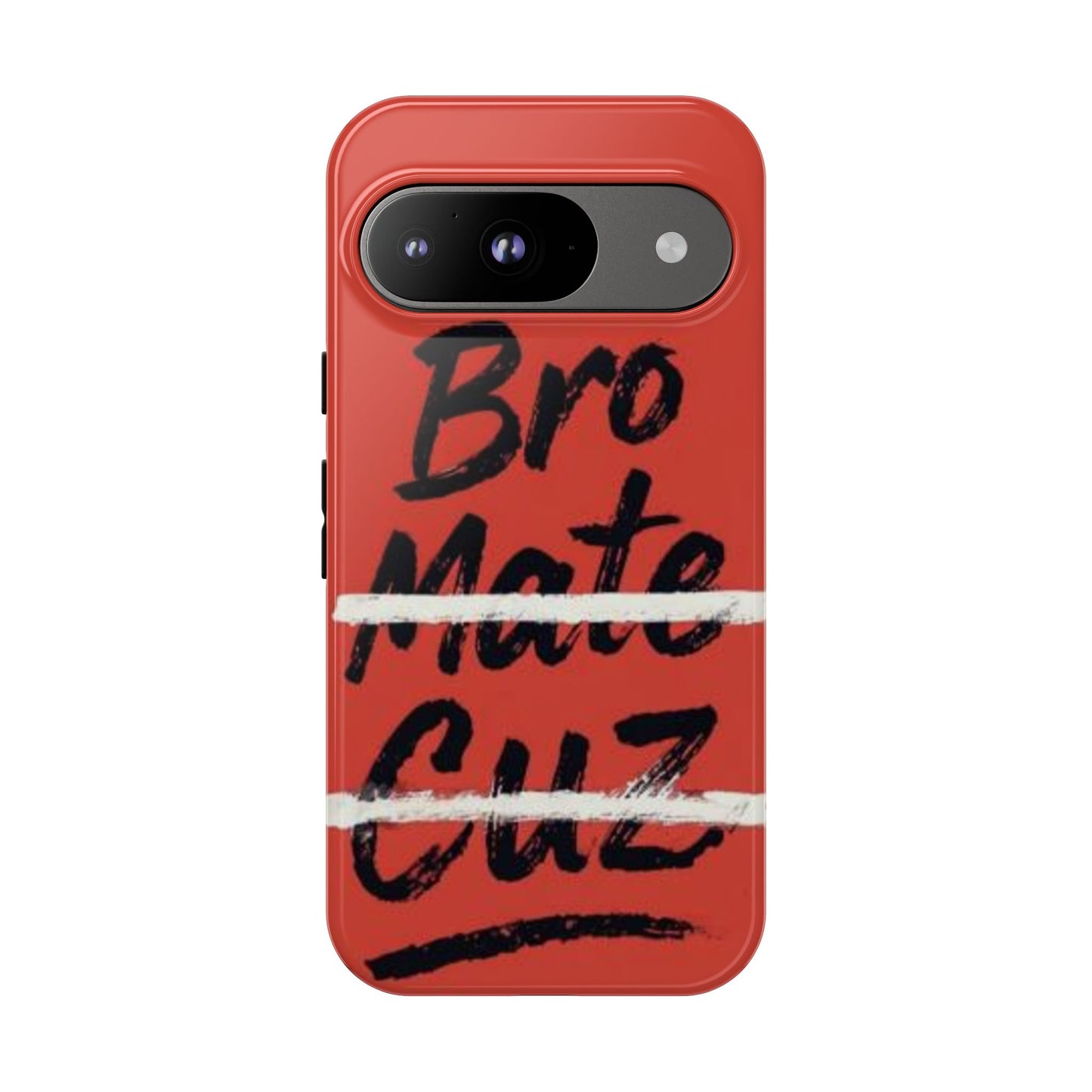"Bro. Mate. Cuz." Mobile Phone Case