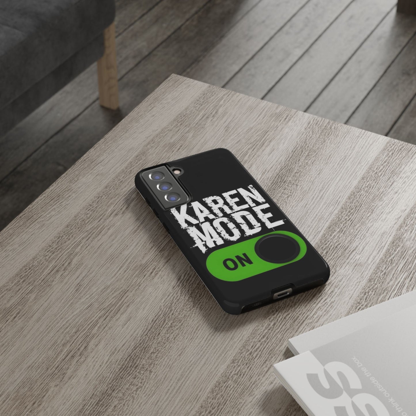 "Karen Mode On" Mobile Phone Case (green)
