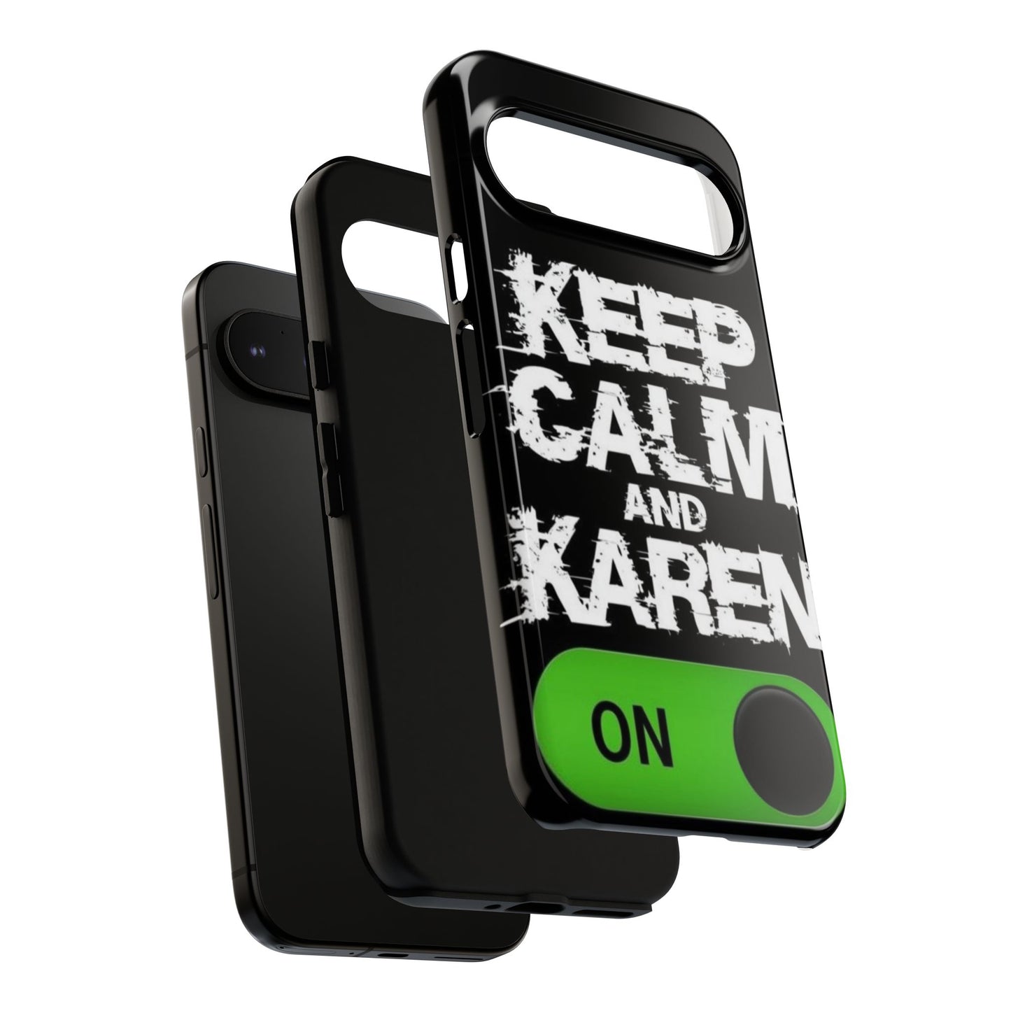"Keep Calm and Karen On" Mobile Phone Case