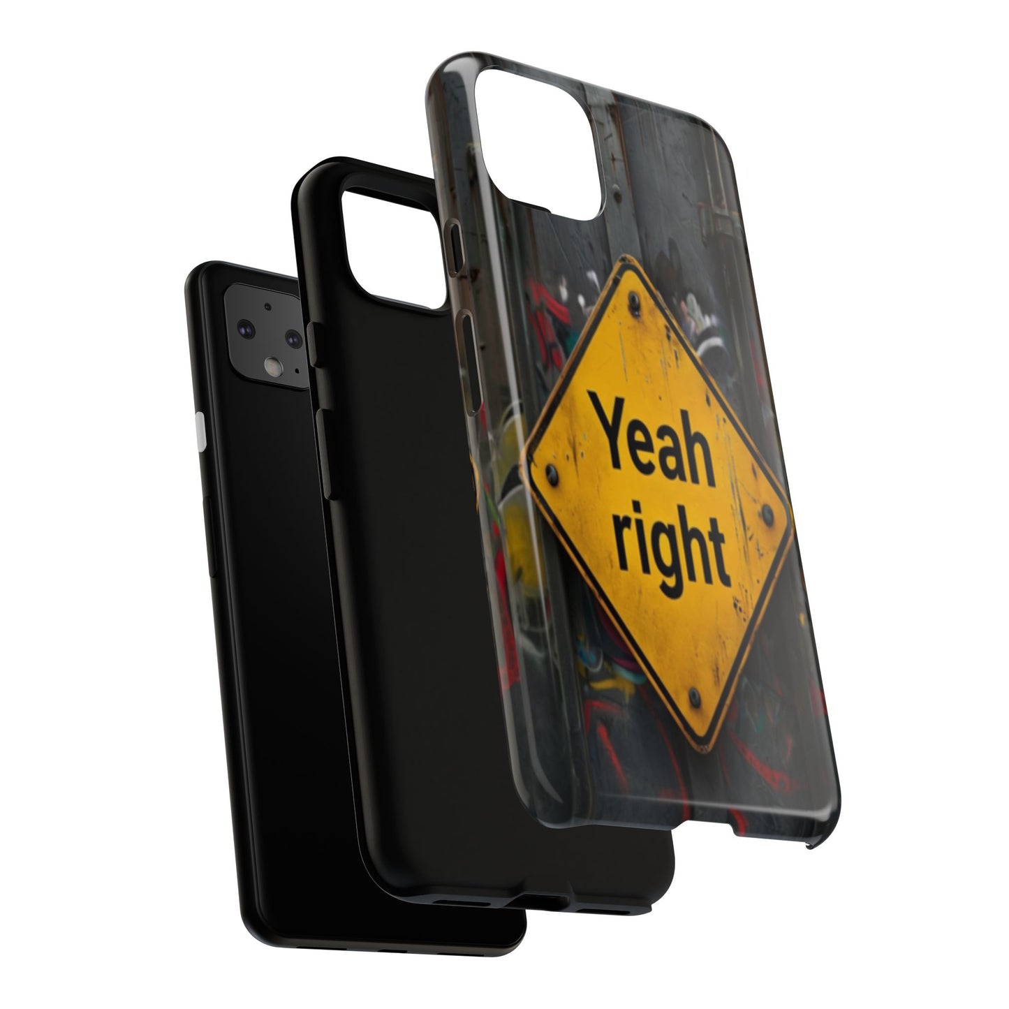 "Yeah, right" Mobile Phone Case