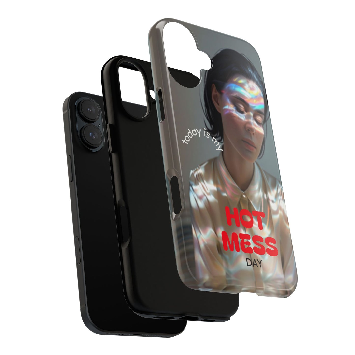 "Hot Mess Day" Mobile Phone Case