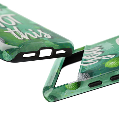 "You Got This (Golf Edition)" Mobile Phone Case