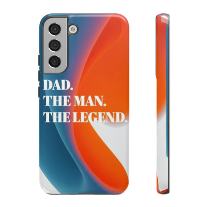 "Dad. The Man. The Legend." Mobile Phone Case (orange)