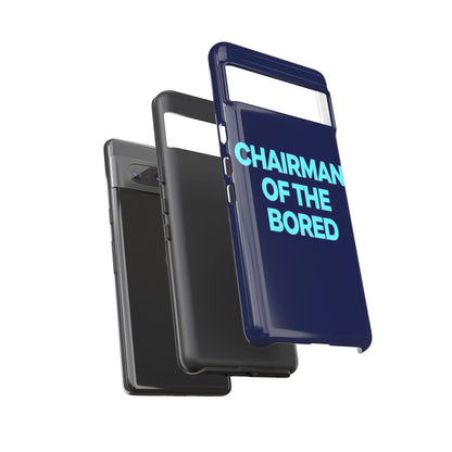 "Chairman of the Bored" Mobile Phone Case