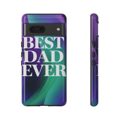 "Best Dad Ever" Mobile Phone Case (purple)