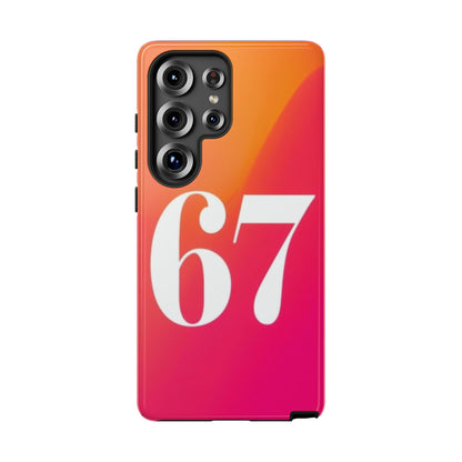"67" Mobile Phone Case