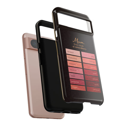 "Every Shade of Extraordinary" Mobile Phone Case (blush)