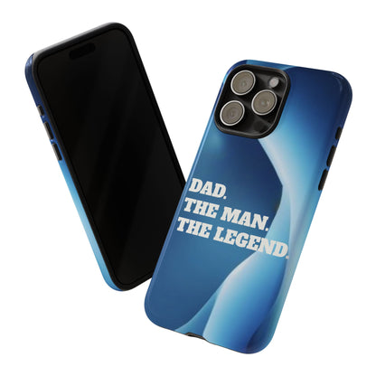 "Dad.  The Man.  The Legend" Mobile Phone Case (blue)