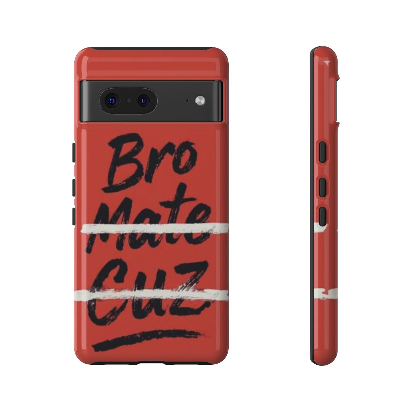 "Bro. Mate. Cuz." Mobile Phone Case