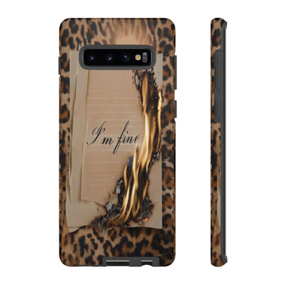 "I Am Fine" Mobile Phone Case