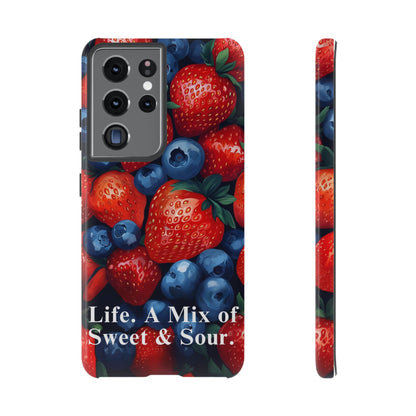 "Life. A Mix of Sweet and Sour" Mobile Phone Case