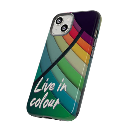 "Live in Colour" Mobile Phone Case