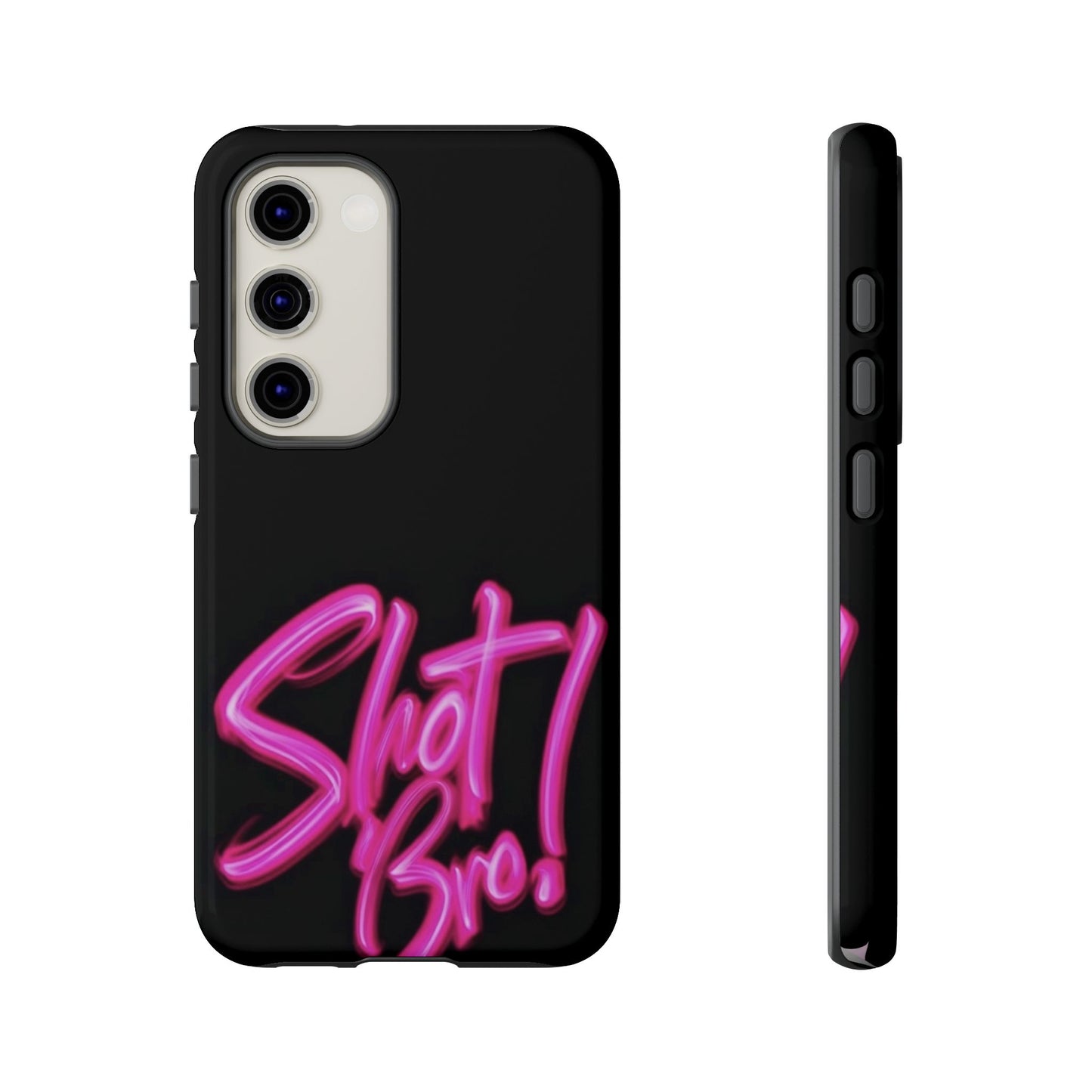 "Shot Bro!" Mobile Phone Case