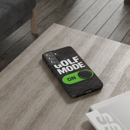 "Golf Mode On" Mobile Phone Case