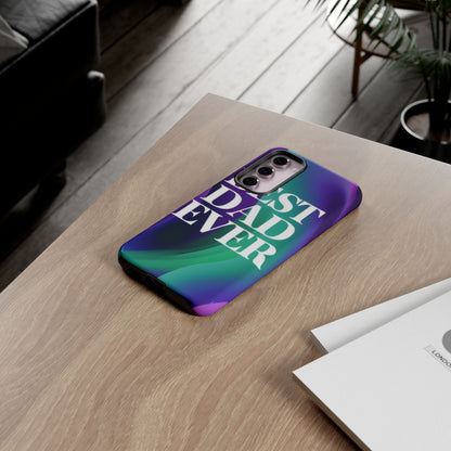 "Best Dad Ever" Mobile Phone Case (purple)