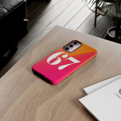 "67" Mobile Phone Case