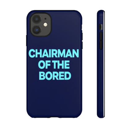 "Chairman of the Bored" Mobile Phone Case