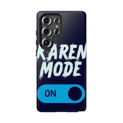 "Karen Mode On" Mobile Phone Case (blue)