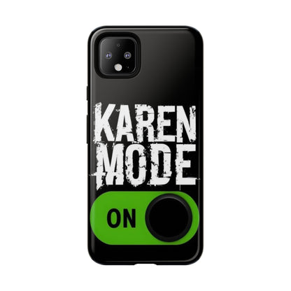 "Karen Mode On" Mobile Phone Case (green)