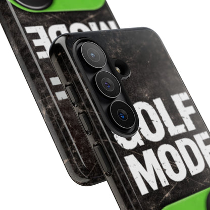 "Golf Mode On" Mobile Phone Case
