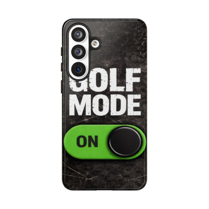 "Golf Mode On" Mobile Phone Case