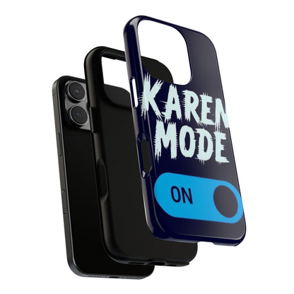 "Karen Mode On" Mobile Phone Case (blue)