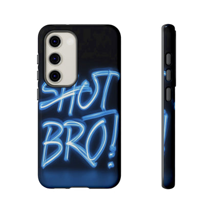 "Shot Bro" Mobile Phone Case