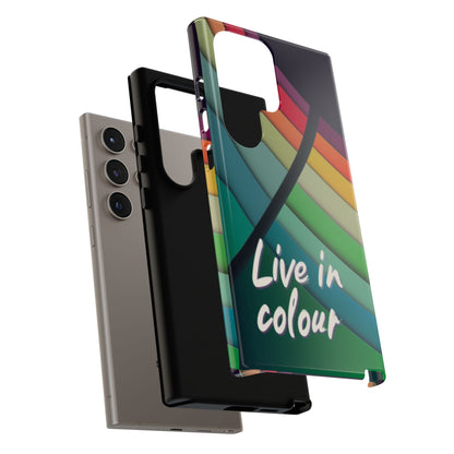 "Live in Colour" Mobile Phone Case