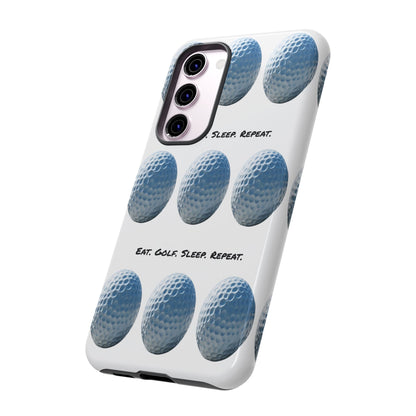 "Eat. Golf. Sleep. Repeat." Mobile Phone Case