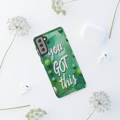 "You Got This (Golf Edition)" Mobile Phone Case