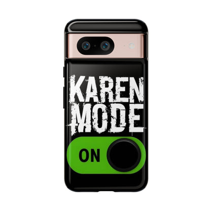 "Karen Mode On" Mobile Phone Case (green)