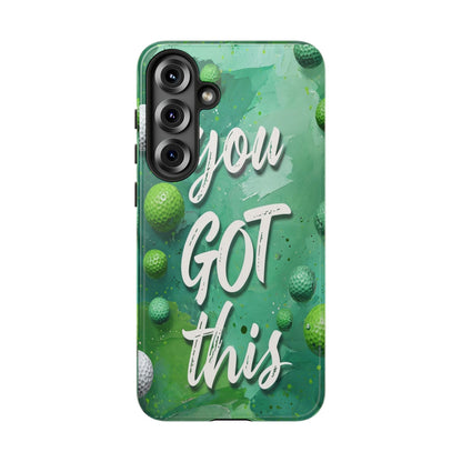 "You Got This (Golf Edition)" Mobile Phone Case