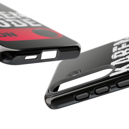 "Karen Mode On" Mobile Phone Case