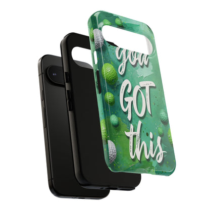 "You Got This (Golf Edition)" Mobile Phone Case