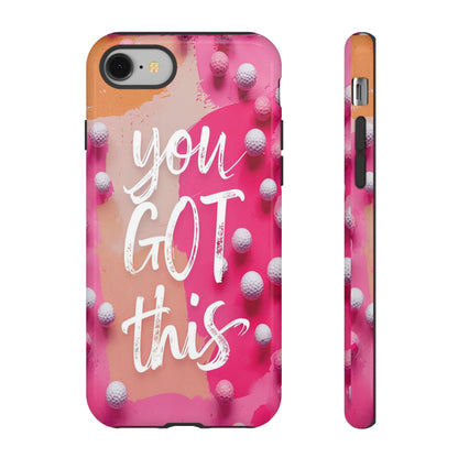 "You got This" (golf edition) Mobile Phone Case (pink)