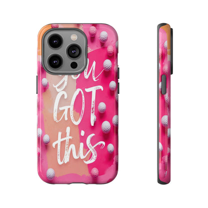 "You got This" (golf edition) Mobile Phone Case (pink)