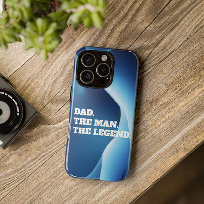 "Dad.  The Man.  The Legend" Mobile Phone Case (blue)