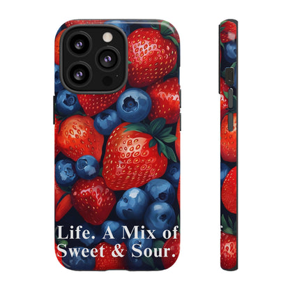 "Life. A Mix of Sweet and Sour" Mobile Phone Case