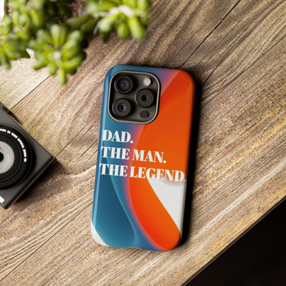 "Dad. The Man. The Legend." Mobile Phone Case (orange)